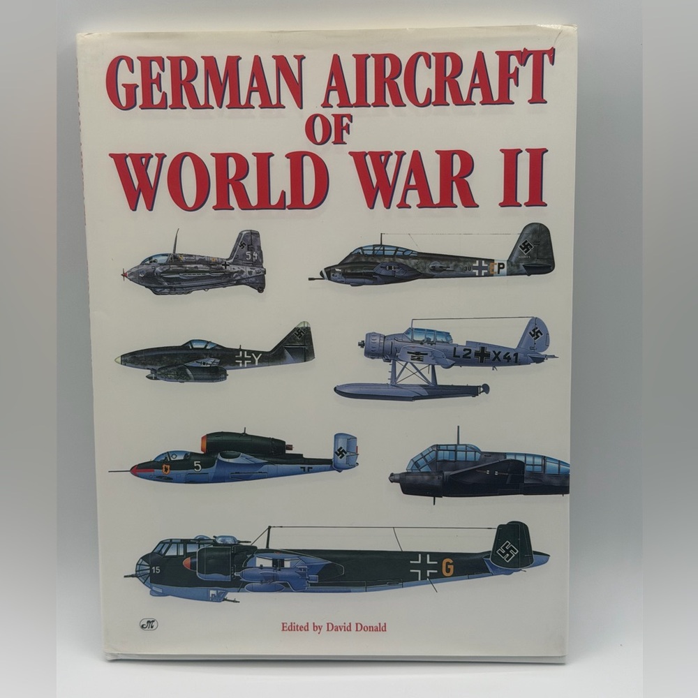German Aircraft of World War II by David Donald (1996, Hardcover Book)